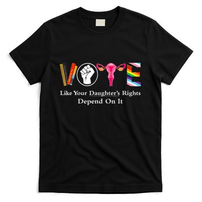 Vote Like Your DaughterS Rights Depend On It Ruth Quotes T-Shirt