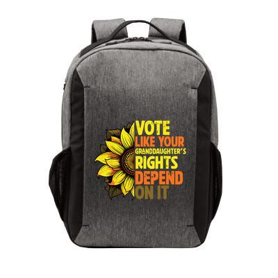 Vote Like Your Granddaughters Rights Depend On It Vector Backpack