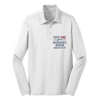 Vote Like Your DaughterS Rights Depend On It Silk Touch Performance Long Sleeve Polo