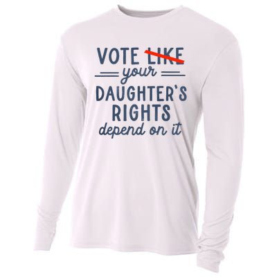 Vote Like Your DaughterS Rights Depend On It Cooling Performance Long Sleeve Crew