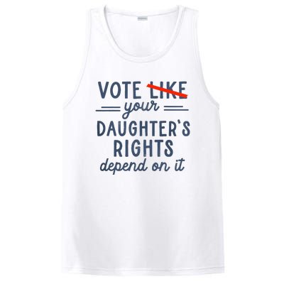 Vote Like Your DaughterS Rights Depend On It PosiCharge Competitor Tank