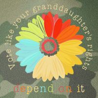 Vote Like Your GranddaughterS Rights Depend On It Feminist Legacy Tie Dye Trucker Hat