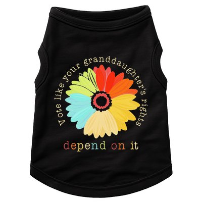 Vote Like Your GranddaughterS Rights Depend On It Feminist Doggie Tank