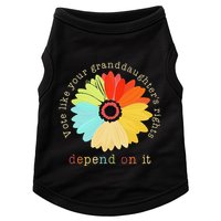 Vote Like Your GranddaughterS Rights Depend On It Feminist Doggie Tank