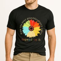 Vote Like Your GranddaughterS Rights Depend On It Feminist Performance Shirt