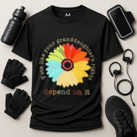 Vote Like Your GranddaughterS Rights Depend On It Feminist Performance Shirt