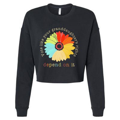Vote Like Your GranddaughterS Rights Depend On It Feminist Cropped Pullover Crew