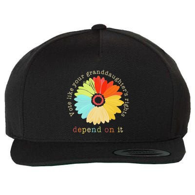 Vote Like Your GranddaughterS Rights Depend On It Feminist Wool Snapback Cap