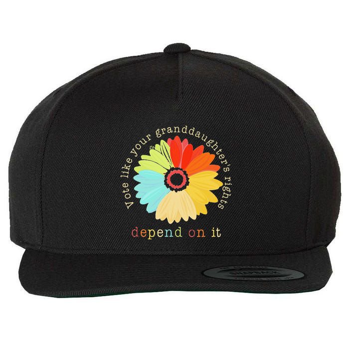 Vote Like Your GranddaughterS Rights Depend On It Feminist Wool Snapback Cap