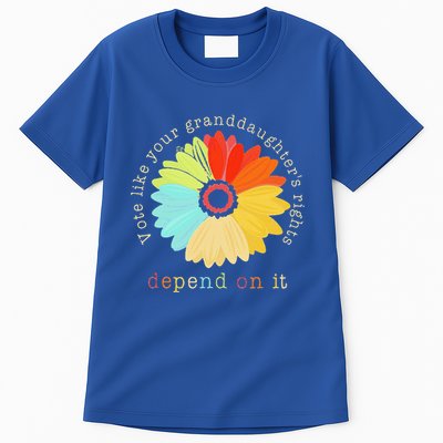 Vote Like Your GranddaughterS Rights Depend On It Feminist Tall T-Shirt