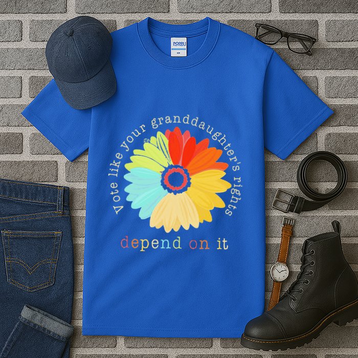 Vote Like Your GranddaughterS Rights Depend On It Feminist Tall T-Shirt