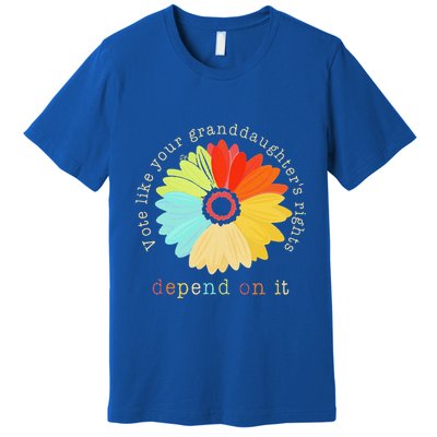 Vote Like Your GranddaughterS Rights Depend On It Feminist Premium T-Shirt