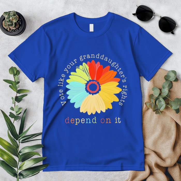 Vote Like Your GranddaughterS Rights Depend On It Feminist Premium T-Shirt