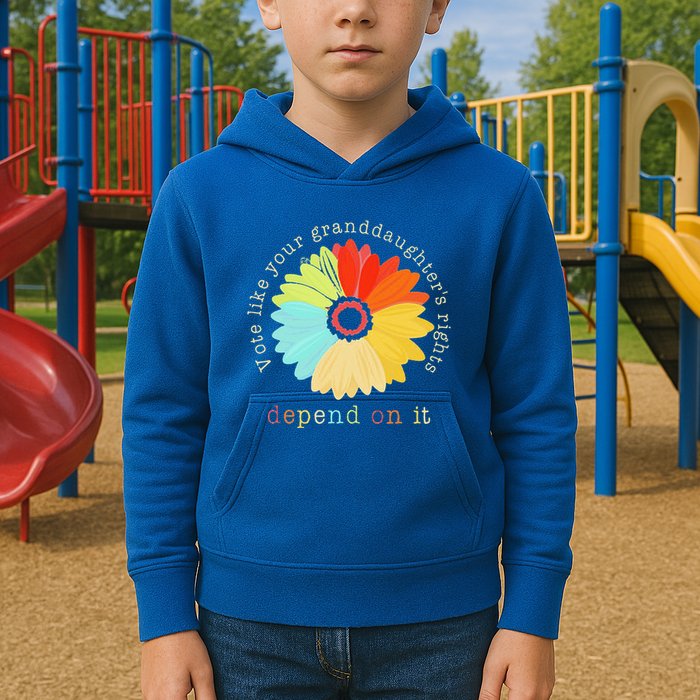 Vote Like Your GranddaughterS Rights Depend On It Feminist Kids Hoodie