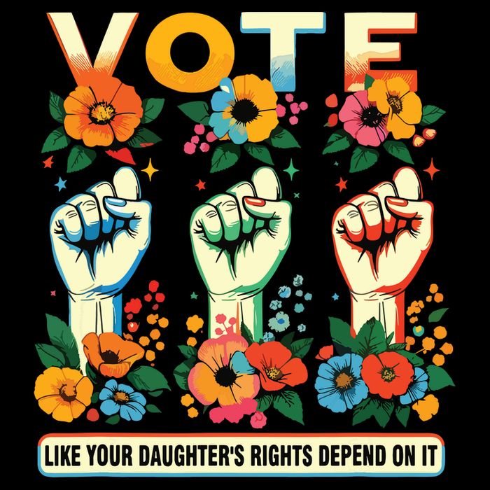 Vote Like Your Daughters Rights Depend On It Hand Fist T-Shirt