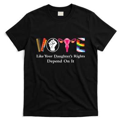 Vote Like Your DaughterS Rights Depend On It Ruth Quotes T-Shirt