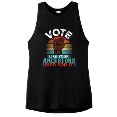 Vote Like Your Ancestors Died For It Black Votes Matter Ladies PosiCharge Tri-Blend Wicking Tank