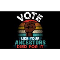 Vote Like Your Ancestors Died For It Black Votes Matter Bumper Sticker