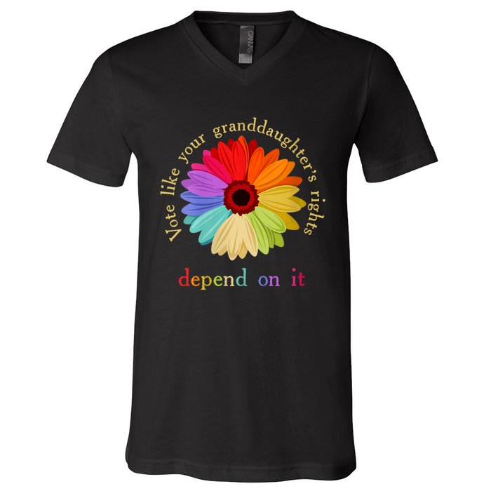 Vote Like Your Granddaughters Rights Depend On It V-Neck T-Shirt