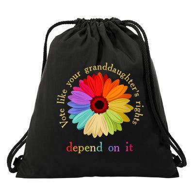 Vote Like Your Granddaughters Rights Depend On It Drawstring Bag