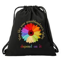 Vote Like Your Granddaughters Rights Depend On It Drawstring Bag