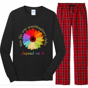 Vote Like Your Granddaughters Rights Depend On It Long Sleeve Pajama Set