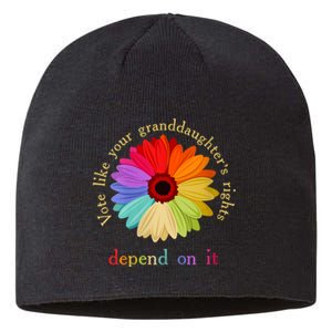 Vote Like Your Granddaughters Rights Depend On It Sustainable Beanie