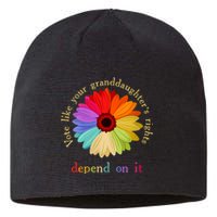 Vote Like Your Granddaughters Rights Depend On It Sustainable Beanie