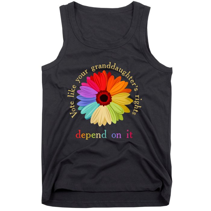 Vote Like Your Granddaughters Rights Depend On It Tank Top