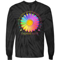 Vote Like Your GranddaughterS Rights Depend On It Tie-Dye Long Sleeve Shirt