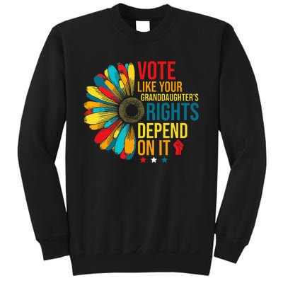 Vote Like Your Daughters Granddaughters Rights Sweatshirt