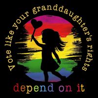 Vote Like Your GranddaughterS Rights Depend On It Flat Bill Trucker Hat