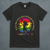 Vote Like Your GranddaughterS Rights Depend On It T-Shirt