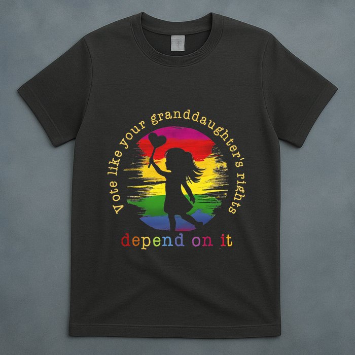 Vote Like Your GranddaughterS Rights Depend On It T-Shirt