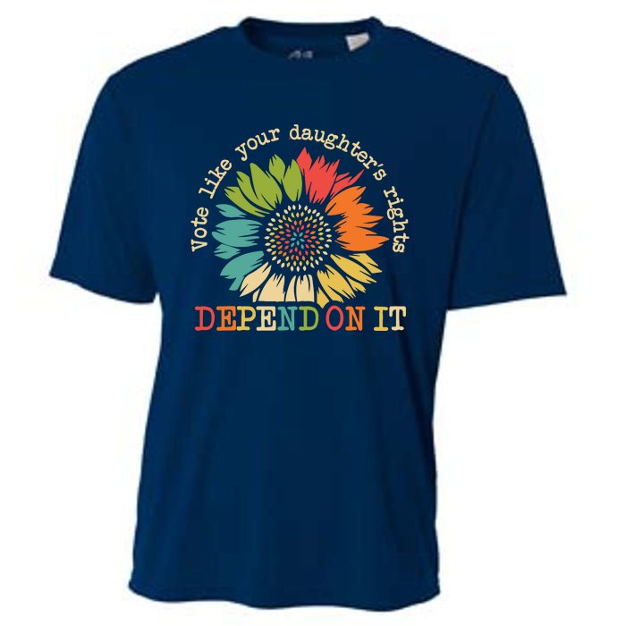 Vote Like Your Daughters Rights Depend On It Cooling Performance Crew T-Shirt