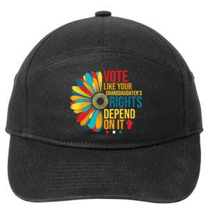 Vote Like Your Daughters Granddaughters Rights Depend On It 7-Panel Snapback Hat