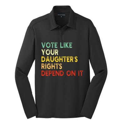 Vote Like Your Daughter’S Rights Depend On It Silk Touch Performance Long Sleeve Polo