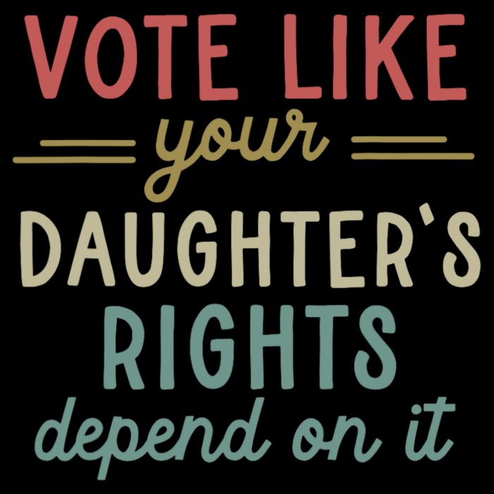 Vote Like Your Daughter’S Rights Depend On It Backpack