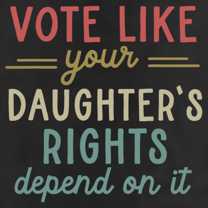 Vote Like Your Daughter’S Rights Depend On It 11oz C Handle Ceramic Mug