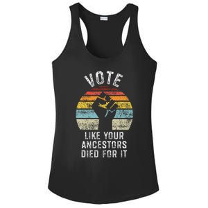 Vote Like Your Ancestors Died For It Black Votes Matter Ladies PosiCharge Competitor Racerback Tank