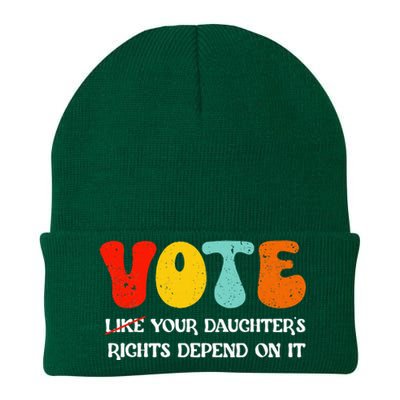 Vote Like Your DaughterS Rights Depend On It Knit Cap Winter Beanie