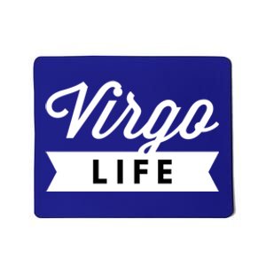 Virgo Life Zodiac Sign Gift Mousepad