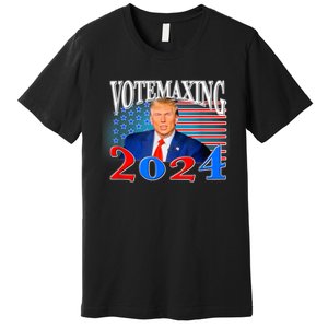 Vote Maxing 2024 Looks Max Funny Premium T-Shirt