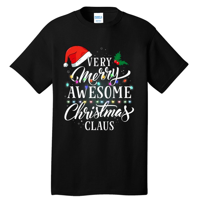 Very Merry Awesome Christmas Claus Pajamas Tall T-Shirt