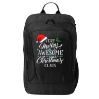 Very Merry Awesome Christmas Claus Pajamas City Backpack