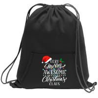 Very Merry Awesome Christmas Claus Pajamas Sweatshirt Cinch Pack Bag