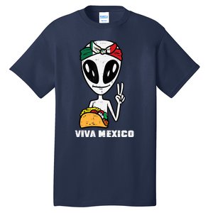 Viva Mexico Alien Cinco De Mayo Mexican Independence Day Tall T-Shirt