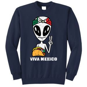 Viva Mexico Alien Cinco De Mayo Mexican Independence Day Tall Sweatshirt