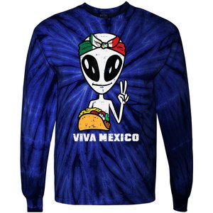 Viva Mexico Alien Cinco De Mayo Mexican Independence Day Tie-Dye Long Sleeve Shirt