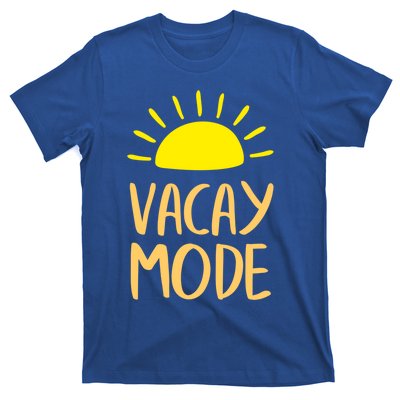 Vacay Mode Awesome Summer Vacation Vibes Cute Gift T-Shirt